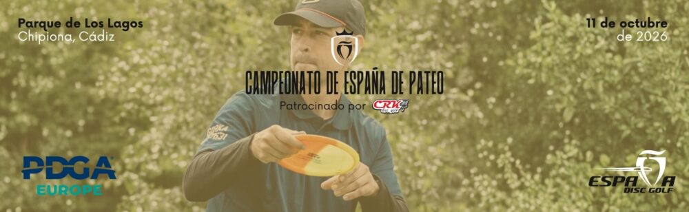 Registro GRATUITO abierto para el Campeonato de España de PATEO AEDG 2026 patrocinado por CRK Disc Golf